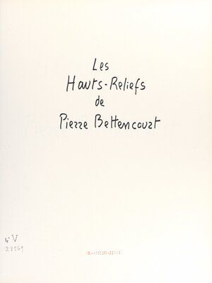 cover image of Les hauts-reliefs de Pierre Bettencourt
